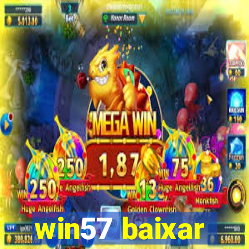 win57 baixar